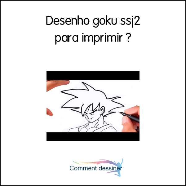 Desenho goku ssj2 para imprimir